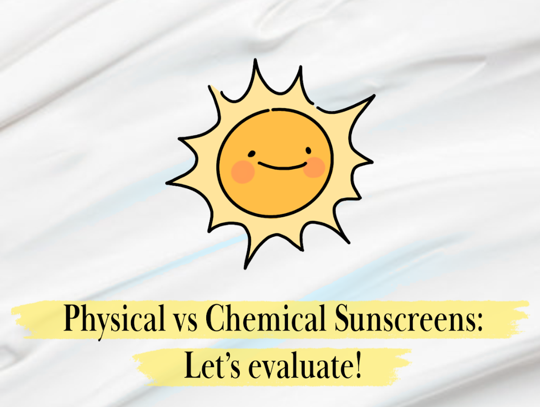 Physical vs Chemical Sunscreens