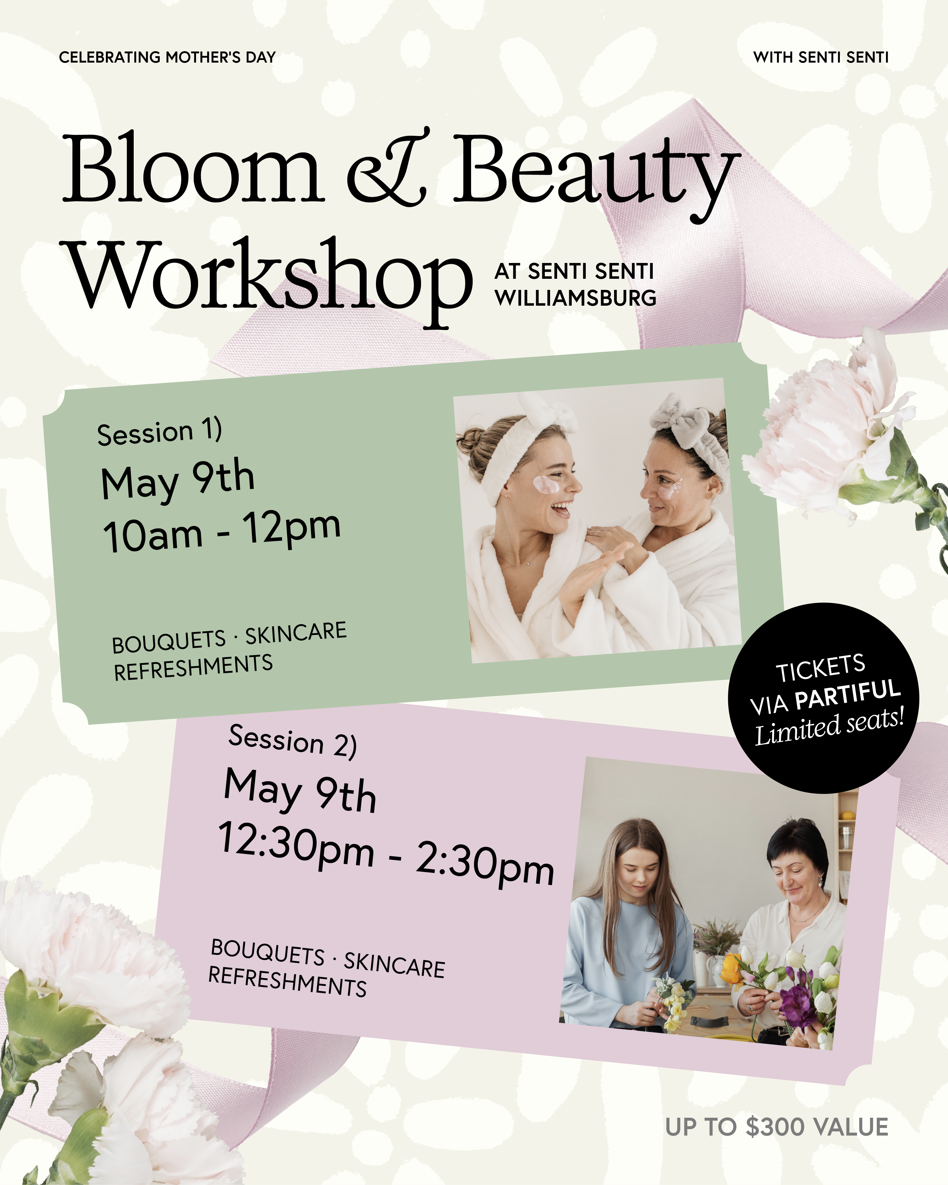 Bloom & Beauty Mother's Day Workshop